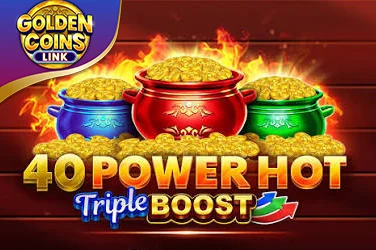 40 Power Hot Triple Boost Golden Coins Link